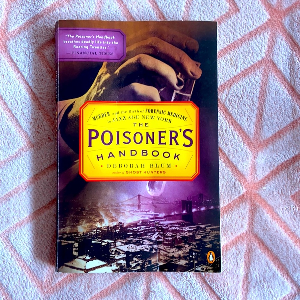Poisoners Handbook.